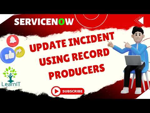 Stop Manual Updates! 😱 Update Incidents Using Record Producers