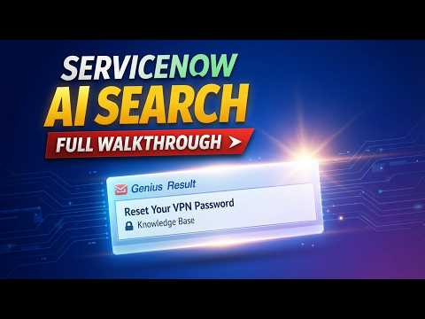 AI Search | ServiceNow AI Search Demo (A Complete Guide)