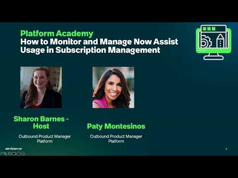 Platform Academy - February 3rd, 2026 - Platform Academy: Now Assist Usage in Subscription Managemen