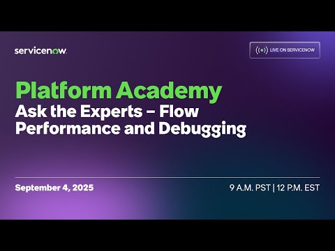 プラットフォームアカデミー 専門家に質問する:フローのパフォーマンスとデバッグ (翻訳)