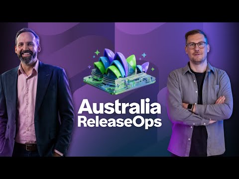 ReleaseOps in the Australia Release | Developer Passport