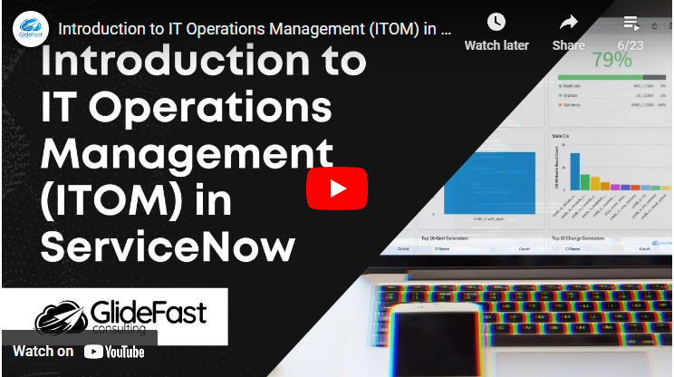 Introduction to IT Operations Management (ITOM) in ServiceNow