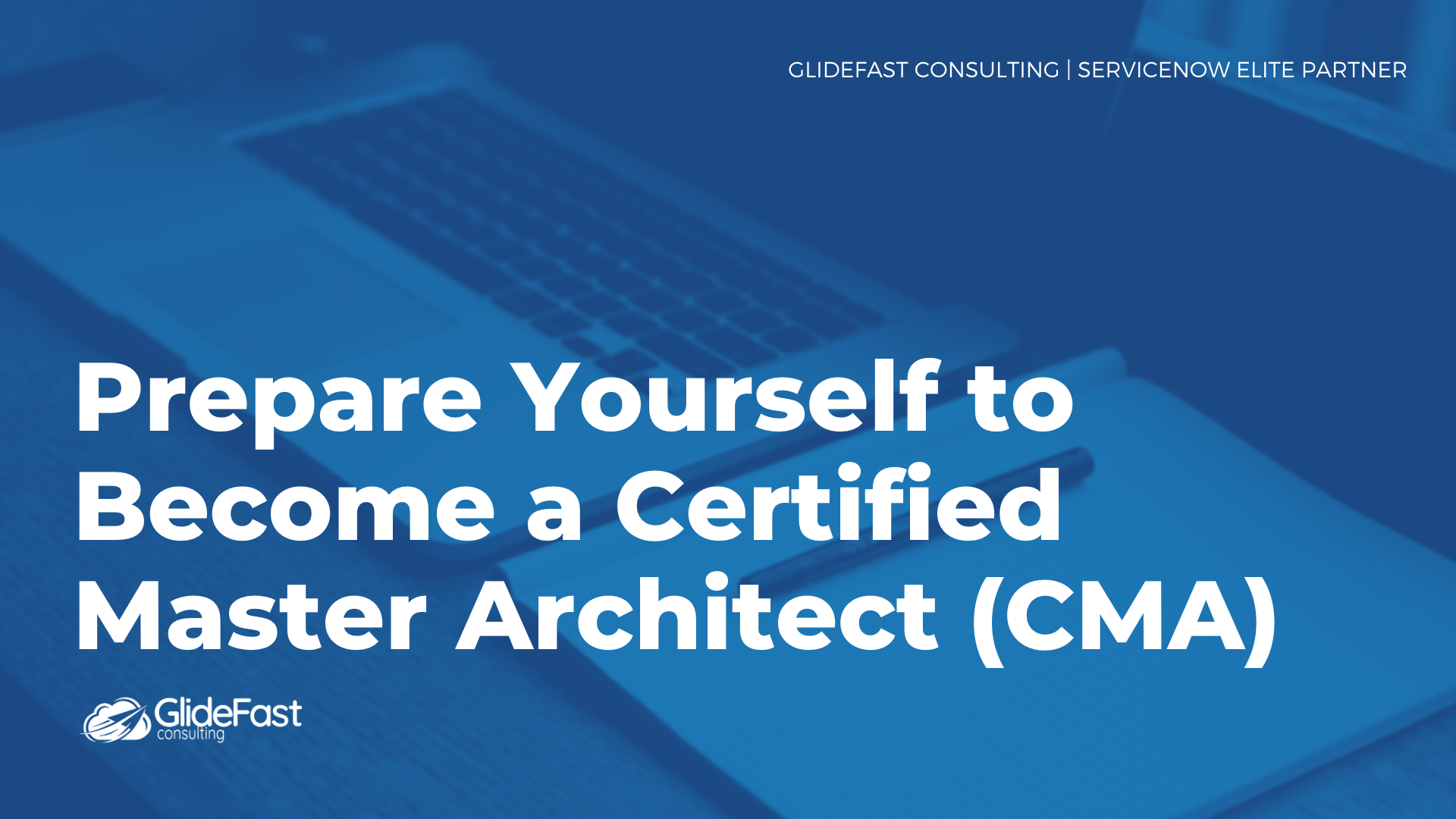 Prepare Yourself to Become a Certified Master Architect (CMA)