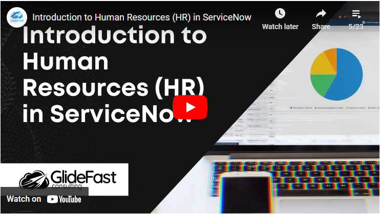 Introduction to Human Resources (HR) in ServiceNow