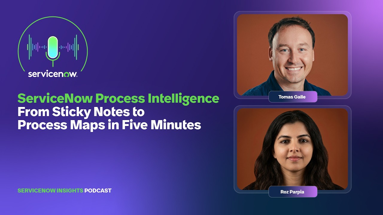ServiceNow Process Intelligence | From Sticky Notes to Process Maps in Five Minutes