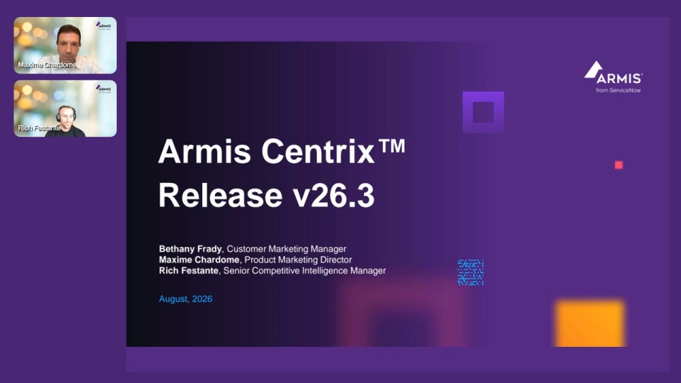 Armis CentrixTM v26.3 On-demand Webinar: Security That Actually Works at Scale