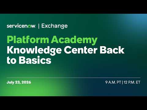 Knowledge Center Back to Basics: A Platform Academy Refresher