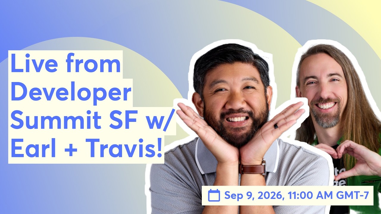 Live from Developer Summit SF w/ Earl + Travis!