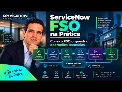 ServiceNow FSO na Prática — O FSO é uma única aplicação? — Episódio 02