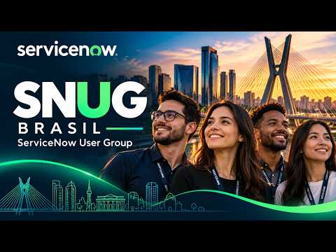 Um novo capítulo para a comunidade ServiceNow no Brasil 🇧🇷