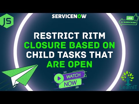 Restrict RITM Closure when SCTASK is Open using Business Rules