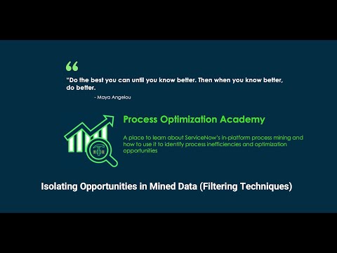 Process Optimization Academy #11 - Isolating opportunities in mined data (Filtering Techniques)