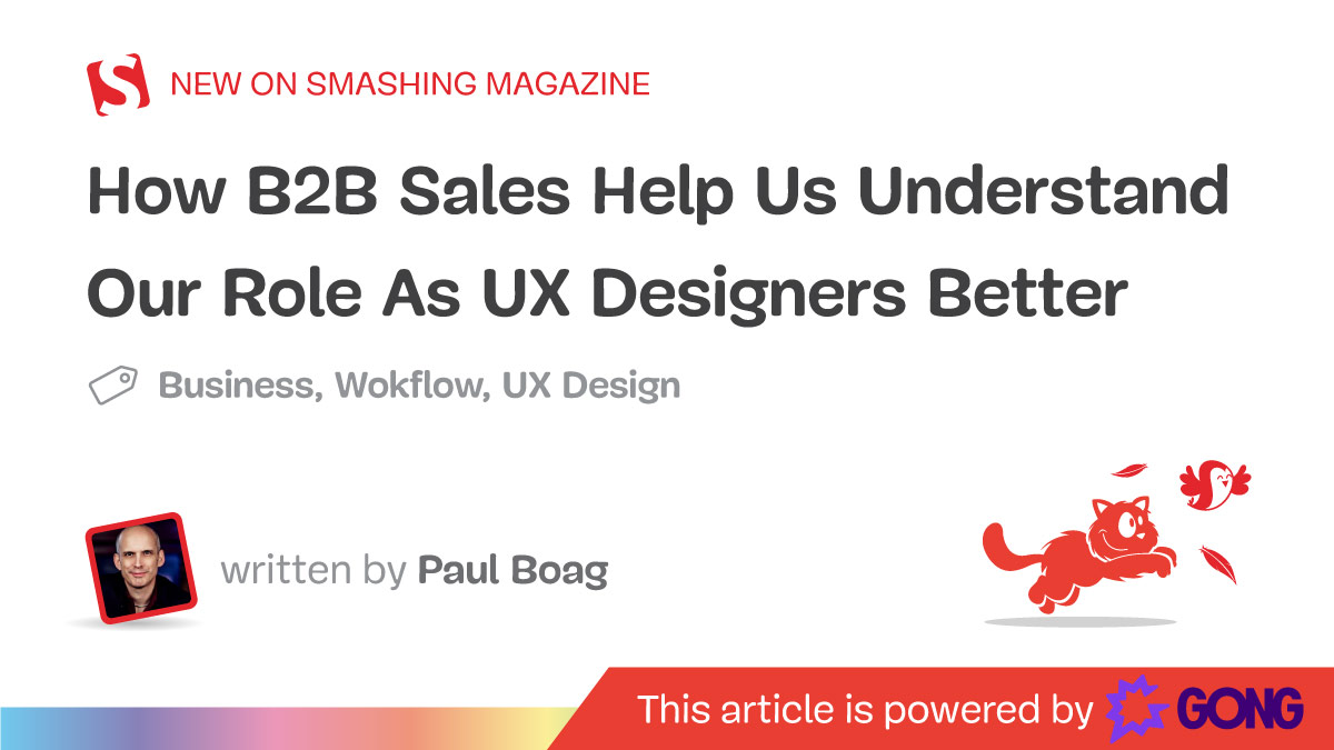 How B2B Sales Help Us Understand Our Role As UX Designers Better — Smashing Magazine