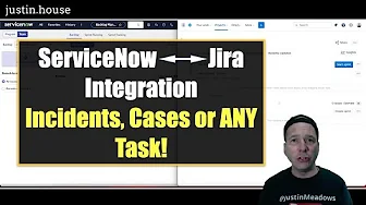 ServiceNow & Jira Integration - Incidents, Cases or ANY Task