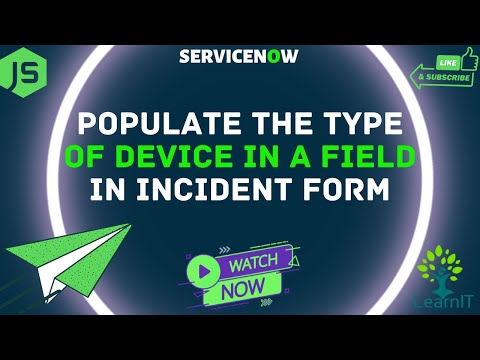 Populate Type of Device in Incident using Business Rules