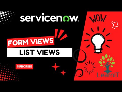 Form View | List View | UI View | Different Views | Personalised View | View Rules