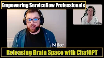 Empowering ServiceNow Professionals: Releasing Brain Space with ChatGPT
