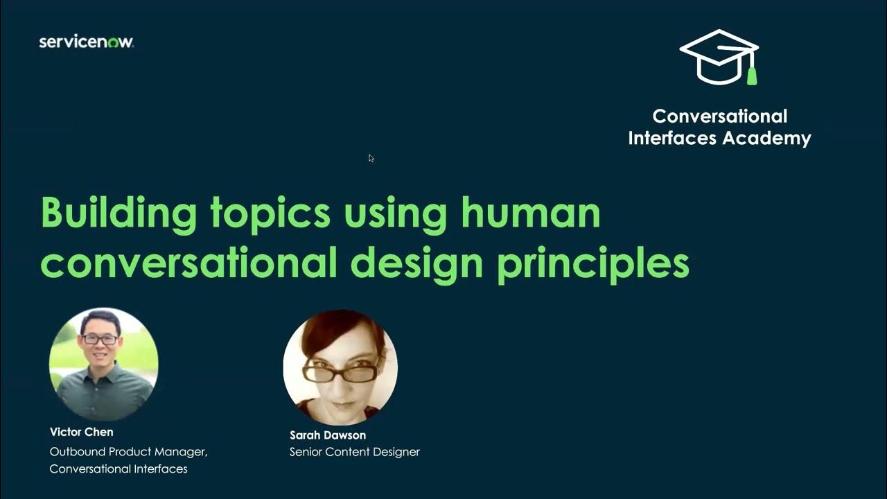 Conversational Interfaces Academy - Building conversations using human design principles