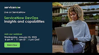 ServiceNow DevOps Insights and capabilities