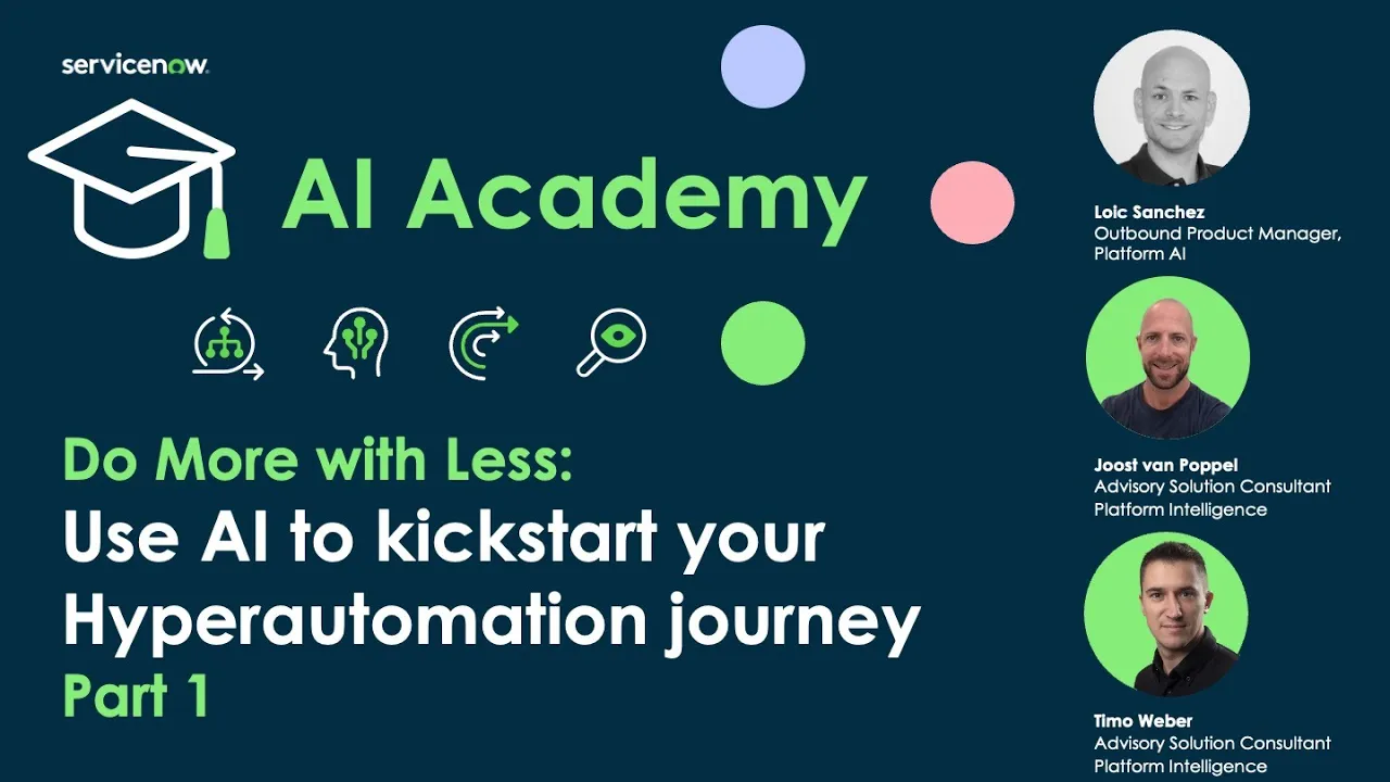Do More with Less: Use AI to kickstart your Hyperautomation journey | Part 1