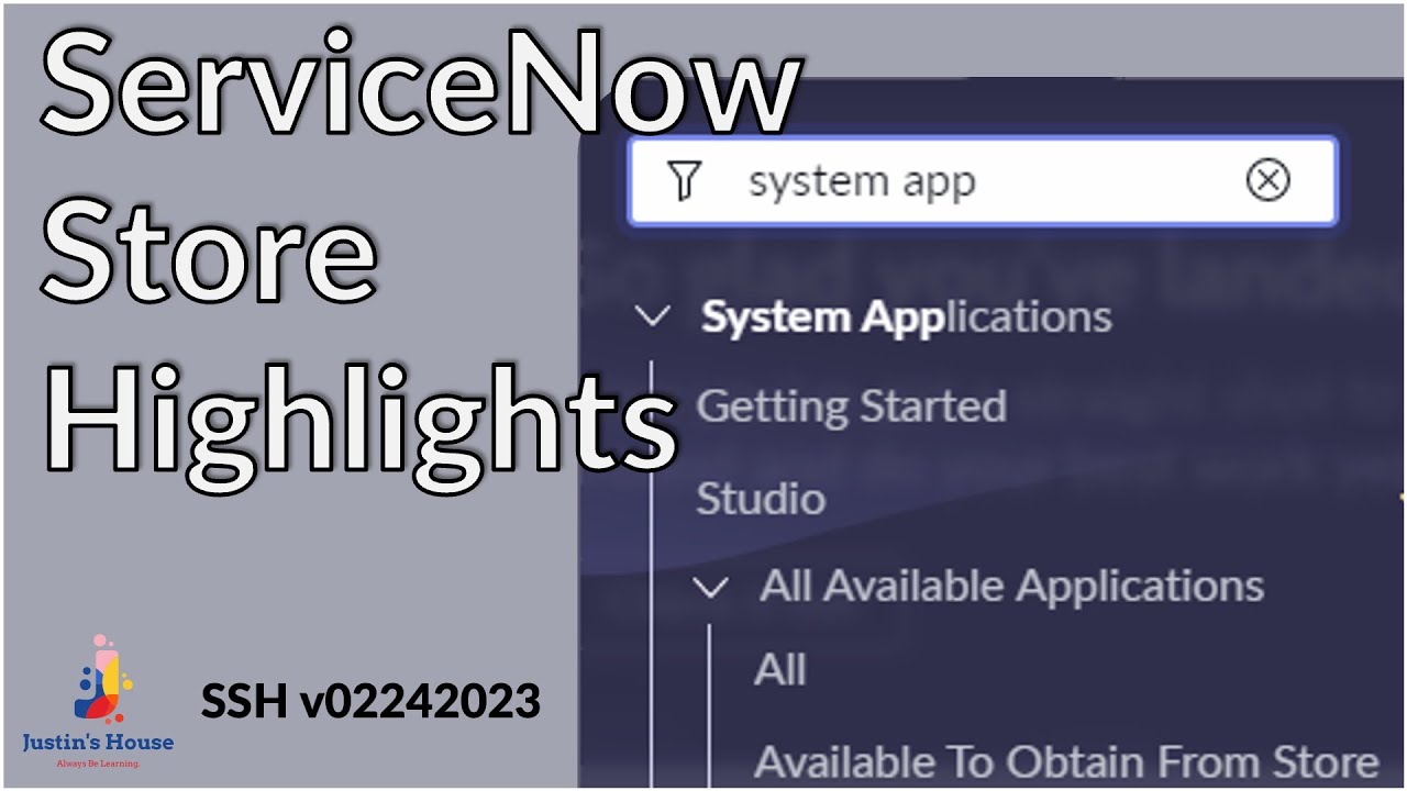 ServiceNow Store Highlights (SSH) v02242023