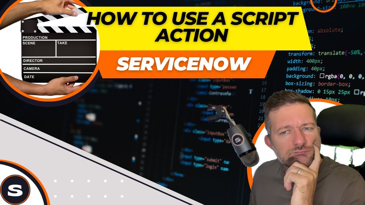 What is a Script Action in ServiceNow? | ServiceNow Script Action basics