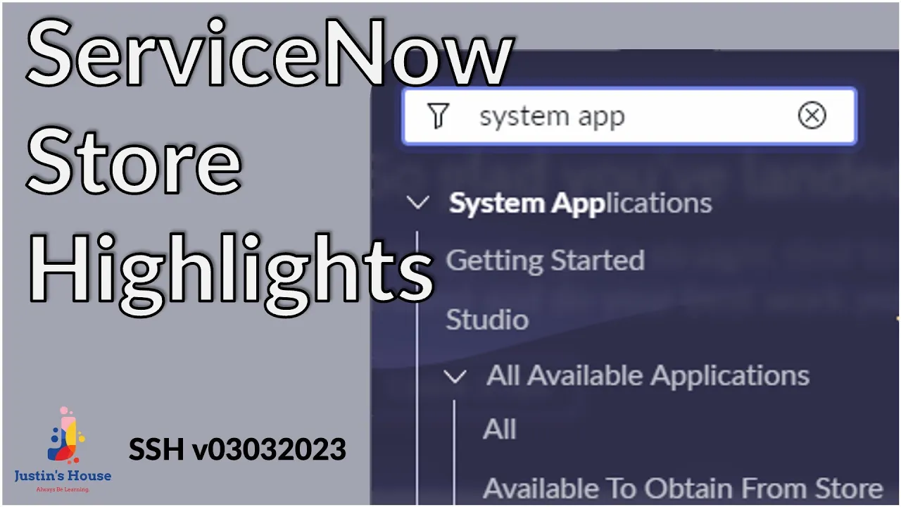 ServiceNow Store Highlights (SSH) v03032023