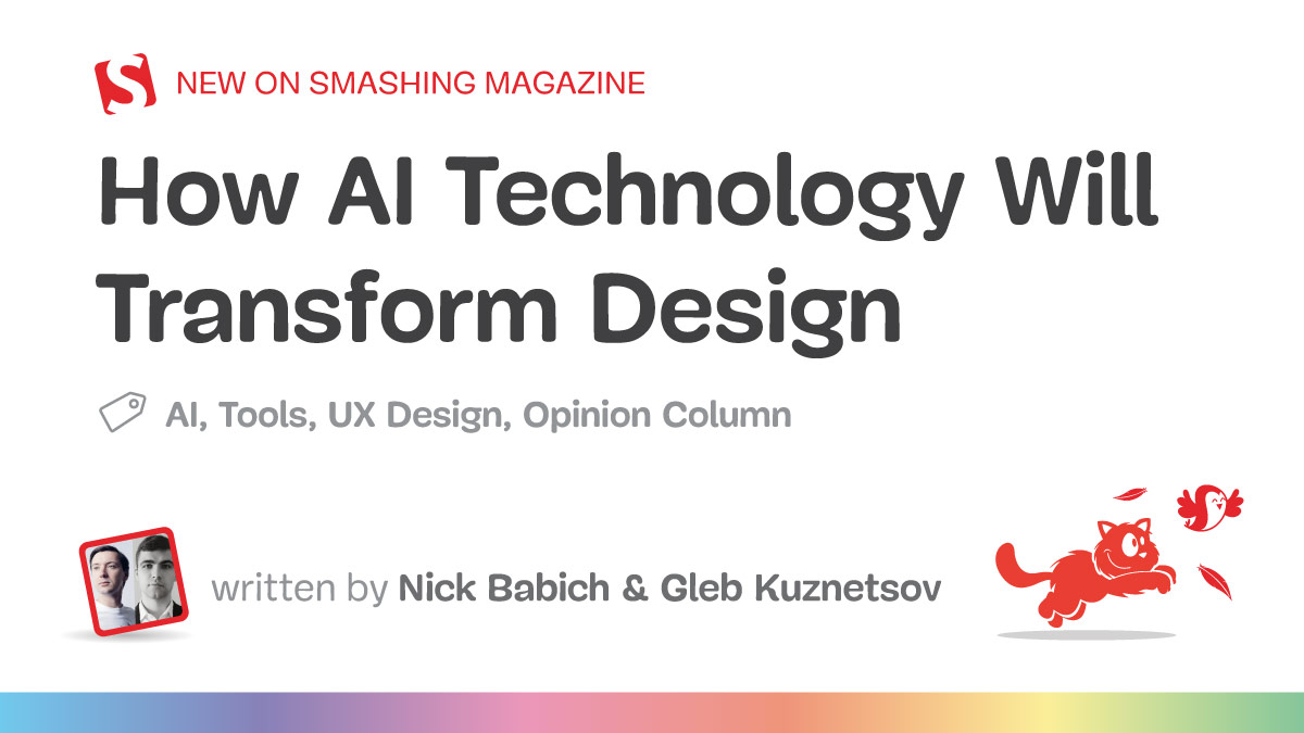 How AI Technology Will Transform Design — Smashing Magazine