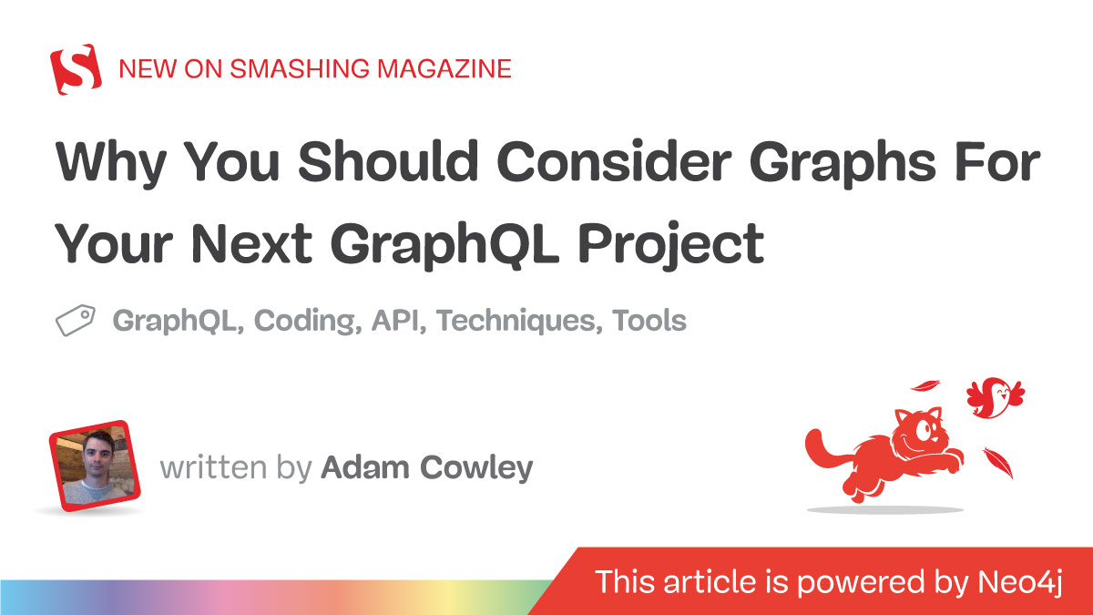 Why You Should Consider Graphs For Your Next GraphQL Project — Smashing Magazine
