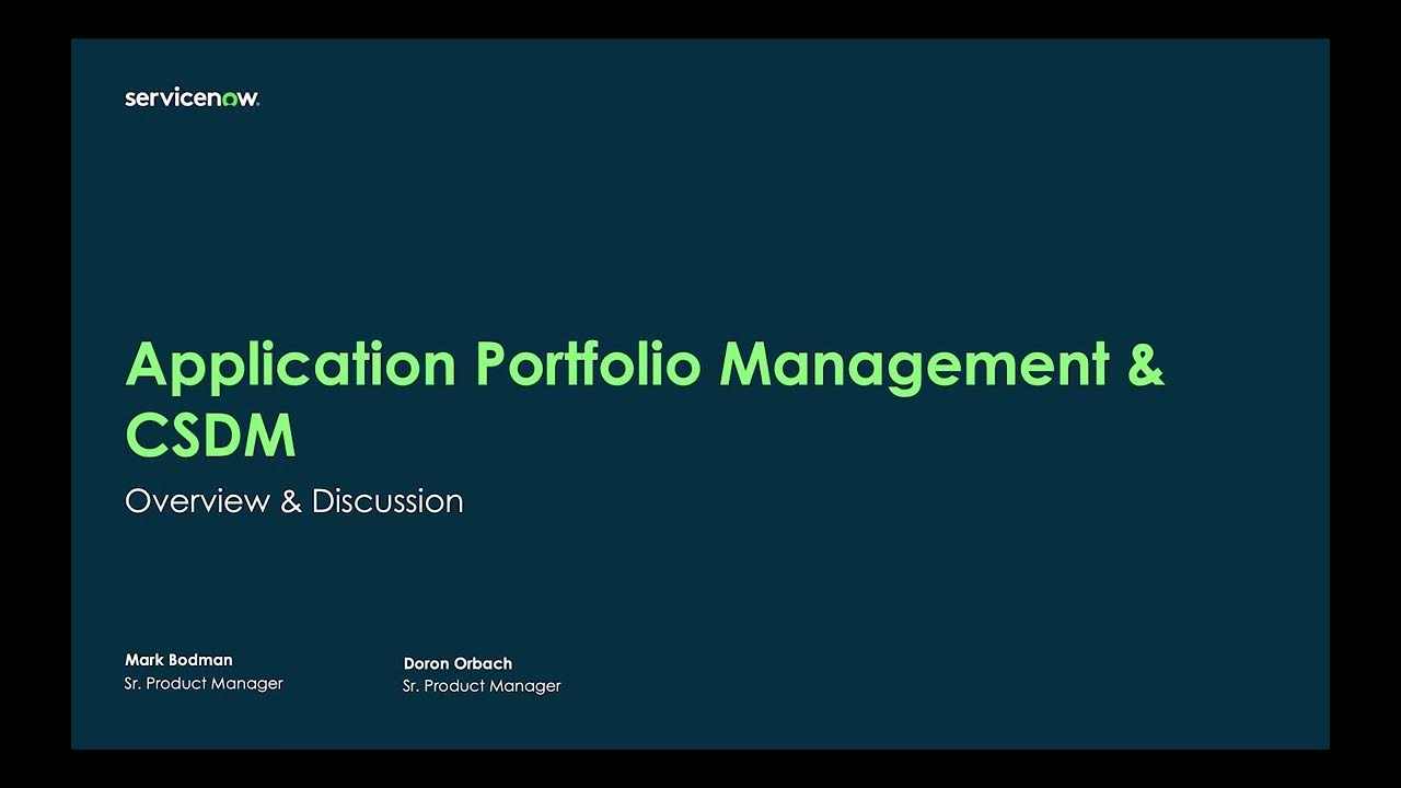 Application Portfolio Management & CSDM discussion Introducing the Enterprise Architecture Workspace
