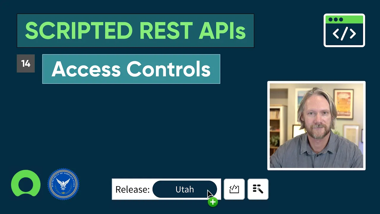 ServiceNow Scripted REST APIs: Part 14 – Access controls
