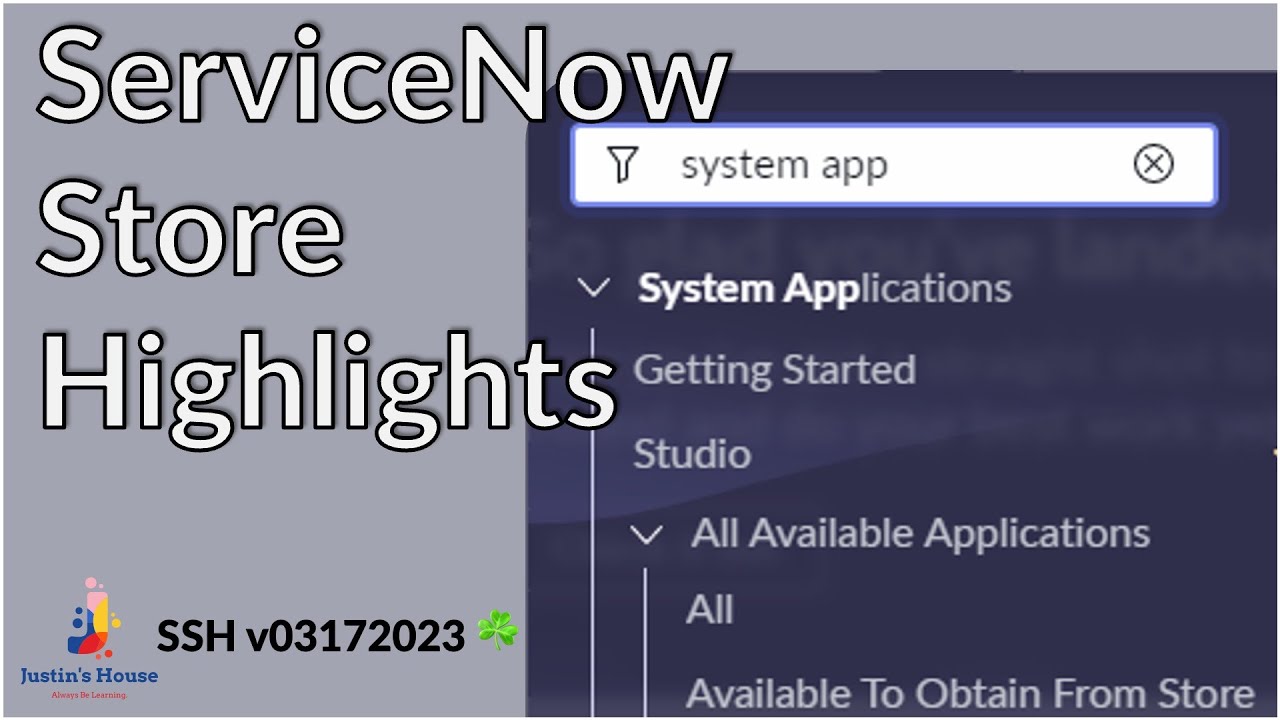 ServiceNow Store Highlights (SSH) v03172023 ☘️