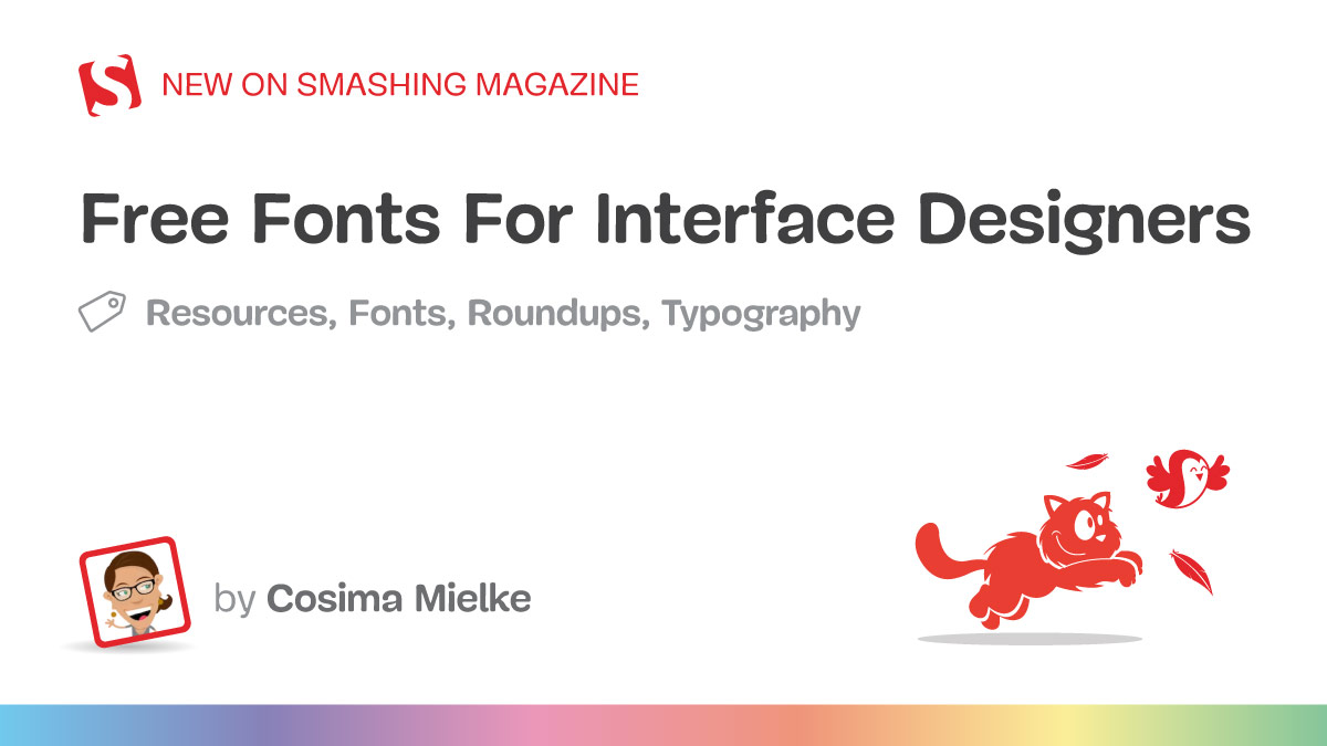 Free Fonts For Interface Designers — Smashing Magazine