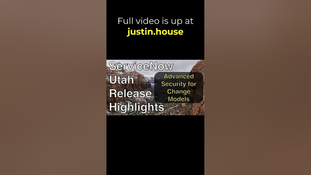 Advanced Security for Change Models - short #servicenow #utah #changemanagement
