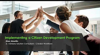 ServiceNow Federal Tech Talk: Establishing a Successful CitizenDeveloper Program