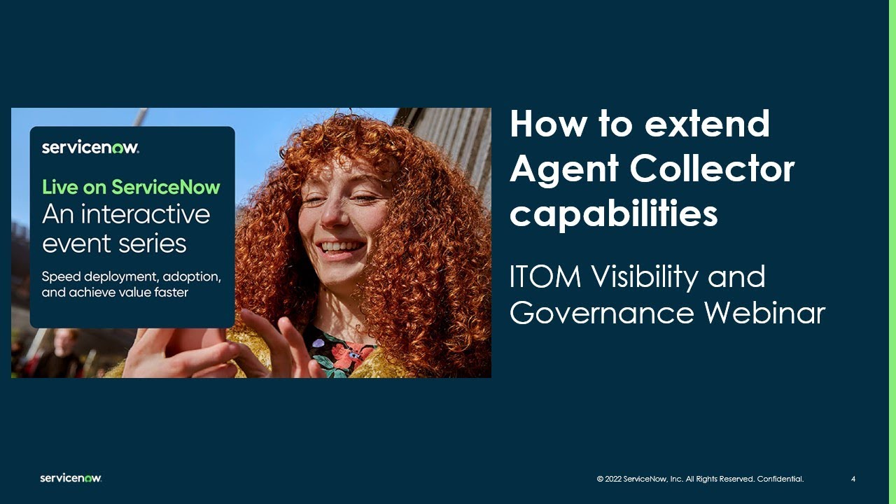 ITOM Visibility & Governance Webinar Series: How to extend Agent Client Collector capabilities
