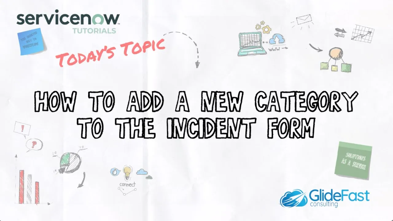 How to Add a New Category to the Incident Form in ServiceNow | ServiceNow Tutorial