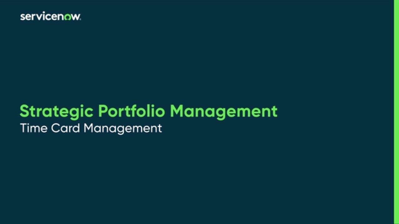 Strategic Portfolio Management | Time Card Management