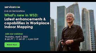 What's New in WSD: Latest enhancements and capabilities in Workplace Indoor Mapping