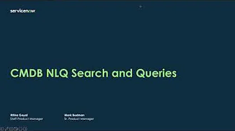 CMDB NLQ search, Query Demo and Discussion