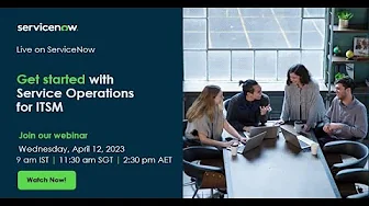Get started with Service Operations for ITSM