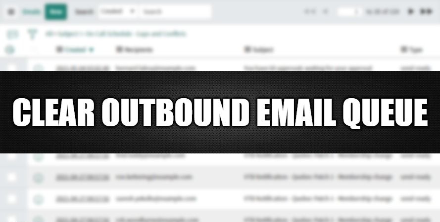 Quick ServiceNow Code: Clear the outbound email queue