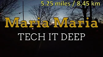 Maria Maria, yes that one! (Morning Run 2023-03-15)