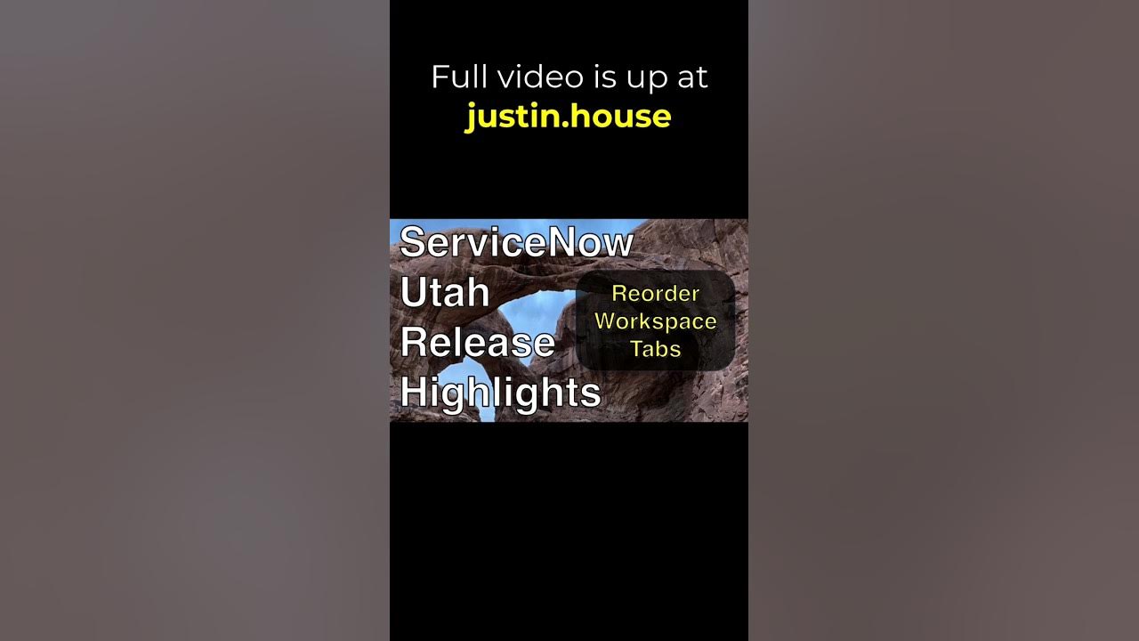 Movable Workspace Tabs in Utah - short 🩳 #servicenow #utah #ui #ux
