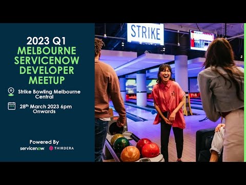 2023 Q1- Melbourne ServiceNow Developer In-Person Meetup