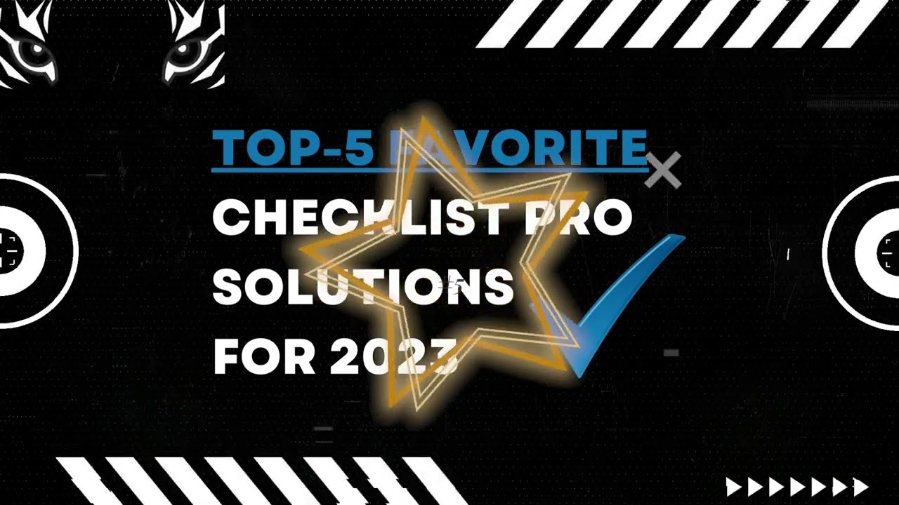 Top 5 Checklist Pro Solutions (in 2023)