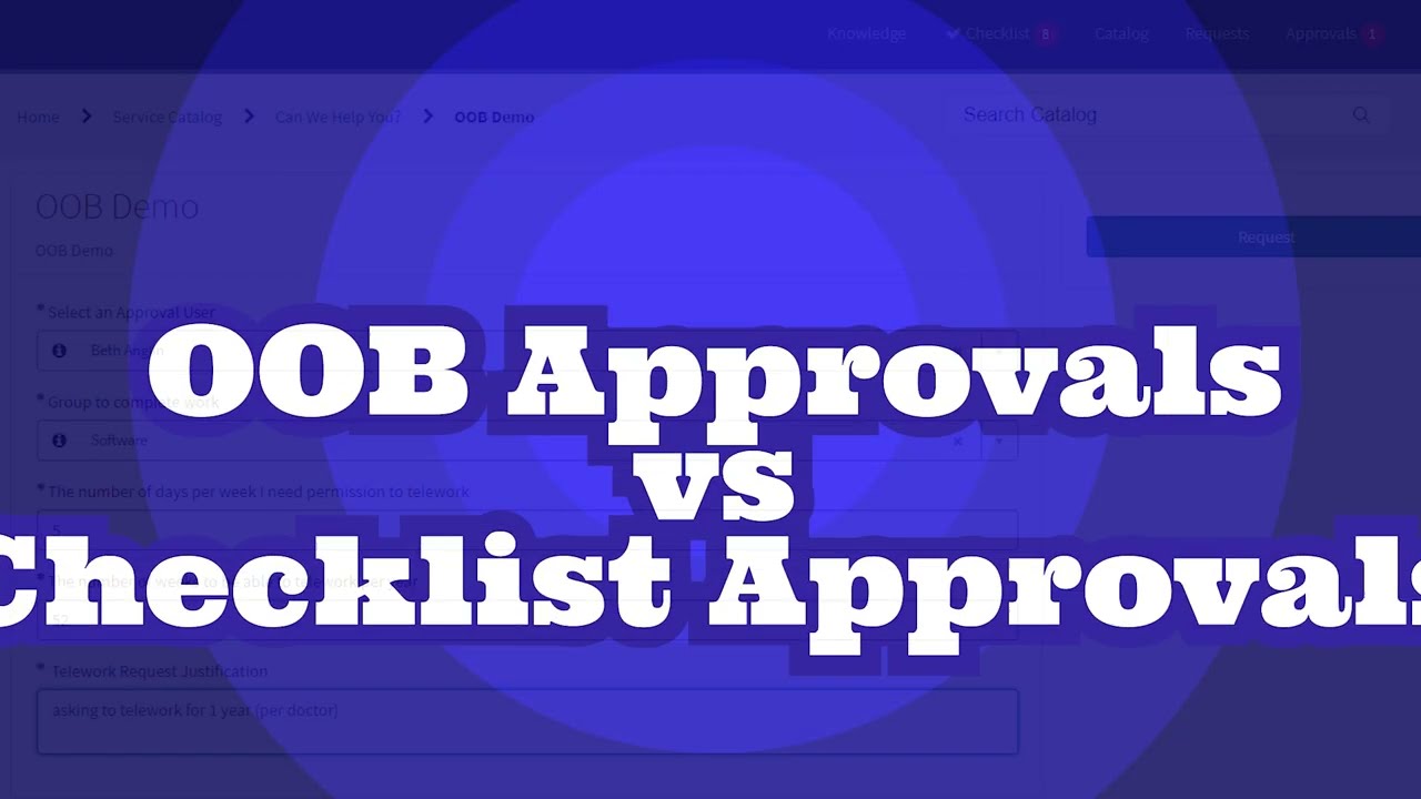 Checklist Approvals vs Out-of-the-Box Approvals