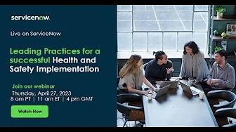 Leading Practices for a successful Health and Safety Implementation