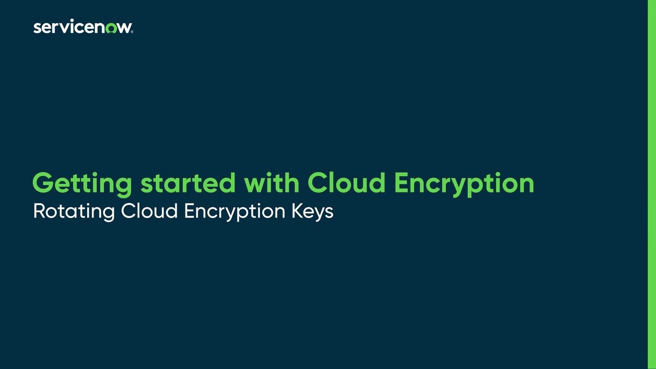 Cloud Encryption | Rotating your Cloud Encryption keys