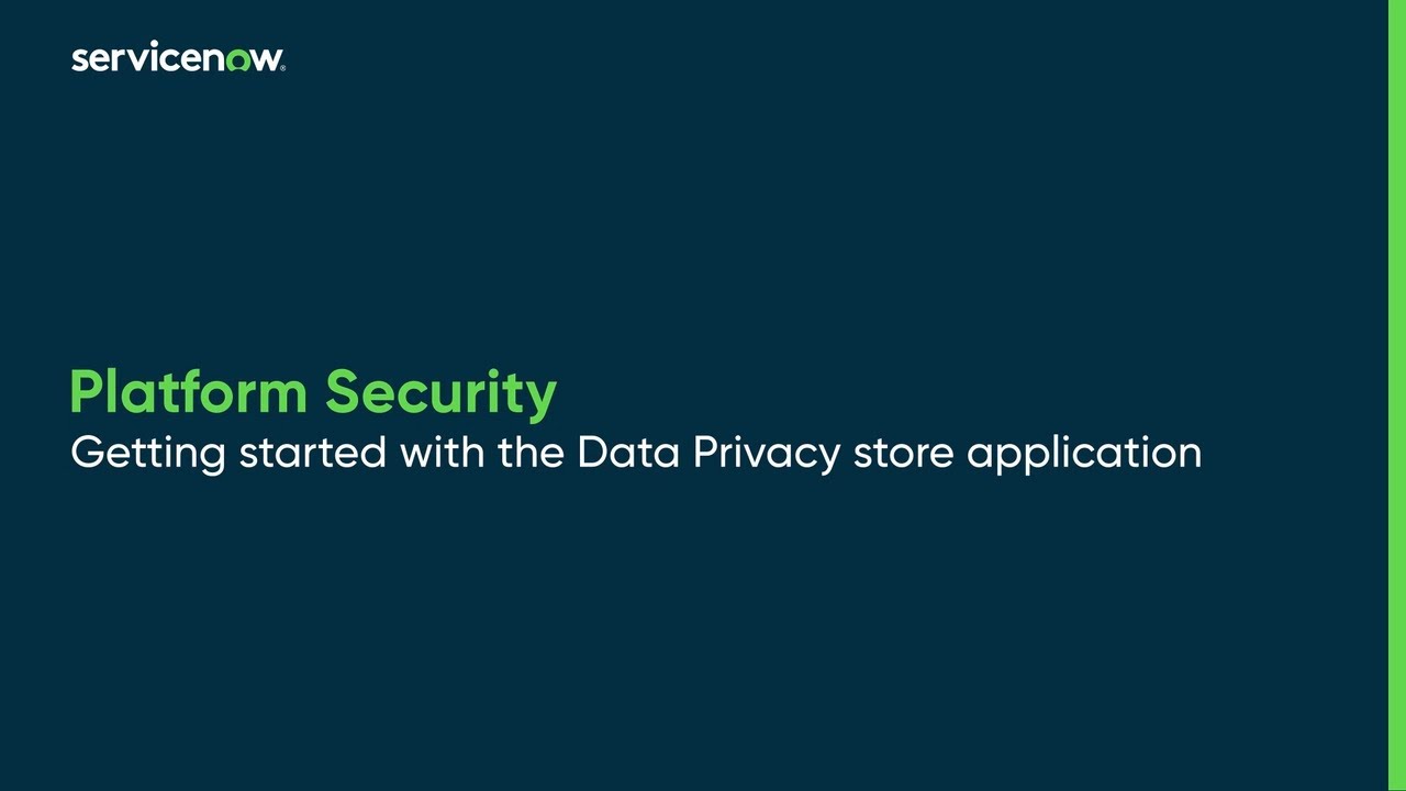 Platform Security | Getting started with the Data Privacy store application
